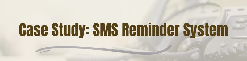 Case Study: SMS Reminder System for Limosine Company